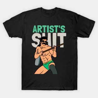 Artist's Shit Hipster Mullet Wrestler Mustache Absurd Humor T-Shirt